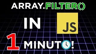 Array.Filter spiegato in 1 MINUTO - Pillole di JS