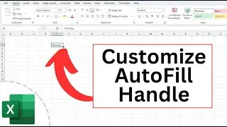 Customize the Excel AutoFill Handle