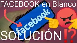 📱👉⬜ ¿Qué HAGO CUANDO FACEBOOK se QUEDA en BLANCO y NO CARGA las PUBLICACIONES en MI ANDROID❓