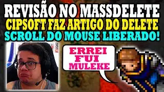 Tibia - Cipsoft anuncia Revisão no Massdelete! Scroll do mouse liberado!