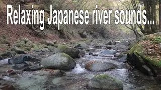 Relaxing Japanese river sounds: Sunday morning beside the Doushi river in Yamanashi