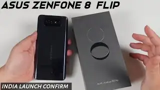 Asus Zenfone 8 Flip & Zenfone 8 - First Look | Confirm India Launch, Official Specs & Price