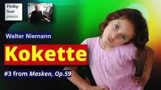 Walter Niemann: Masken, Op.59: 3 - Kokette
