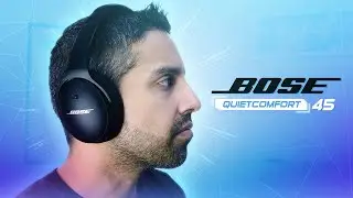 Bose QuietComfort 45 Review