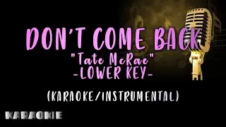 Tate McRae - Don't Come Back (Lower Key)