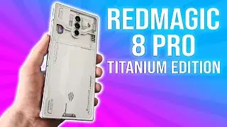 REDMAGIC 8 Pro Titanium Edition Global Version - Review of the Beast
