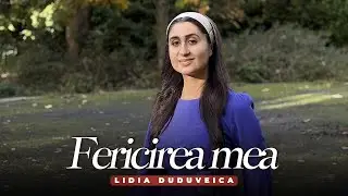 LIDIA DUDUVEICĂ - FERICIREA MEA |Official Video