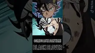 combo duo banteng #blackclover #asta #yuno #yamisukehiro #short #anime