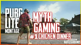 PUBG LITE PC EPIC MONTAGE VIDEO | MYTH GAMING