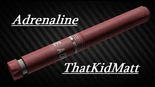 Adrenaline | Escape From Tarkov