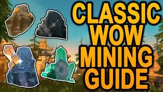 The BEST All-In-One Mining Guide - 1-300 Profession Guide - Classic WoW - World of Warcraft Vanilla