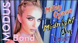 Топовая Кавер Группа МОДУС!Midnight sky - Miley Cyrus cover by MODUS BAND 2021!