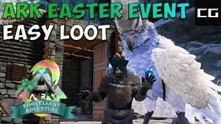 Ark Easter Event 2020 (Easy Loot)