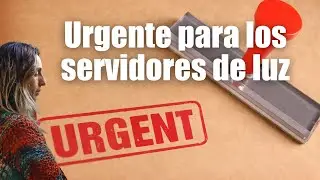 Urgente para los servidores de luz  Esto debe hacer cualquier servidor de luz