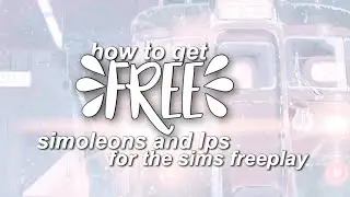 how to get free simoleons and lps for the sims freeplay