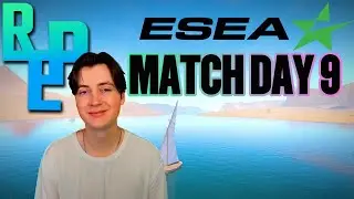 ESEA Main Match Day 9 (Team -rep) 5W | 3L