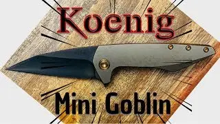 Koenig - Mini Goblin
