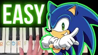 Gotta Go Fast VERY EASY Sonic X piano tutorial