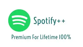 Spotify++ Premium Unlimted Songs And For Lifetime