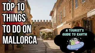 Top 10 Things To Do On Mallorca