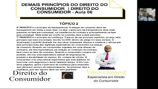 DEMAIS PRINCÍPIOS DO DIREITO DOCONSUMIDOR | DIREITO DO  CONSUMIDOR - Aula 06