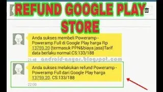 CARA MELAKUKAN REFUND PEMBELIAN PADA GOOGLE PLAY STORE...