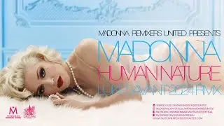Human Nature (Lukesavant 2024 RMX) [Ni Mi Video Edit]