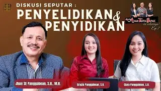 Diskusi Seputar Penyelidikan & Penyidikan | Ep.7 #ATB