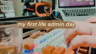 Get Productive with Me - My First Life Admin Day | Tea Time Plans