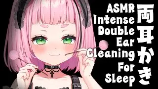 [ASMR] Intense Double Ear Cleaning For Sleep