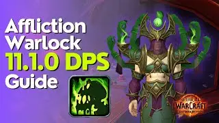 Affliction Warlock TWW Season 2 Beginner Raid & M+ Guide