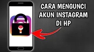 Cara mengunci akun instagram | Tutorial