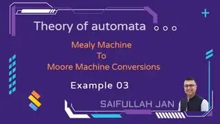 Mealy to Moore Conversion