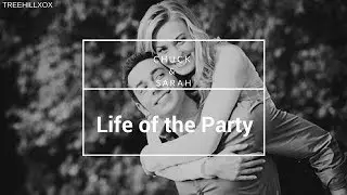 Chuck & Sarah // Life of the Party