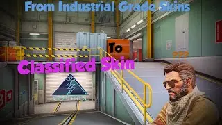 CS:GO | Control Collection | From Industrial To Classified Skin  Trade up Contract | PART 3 FINAL