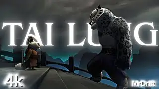 Tai Lung [4k] Edit 😺
