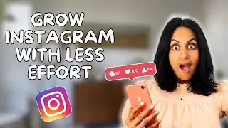 How to Grow on Instagram in 2024  (EVEN IF YOU’RE A BUSY BUSINESS OWNER)