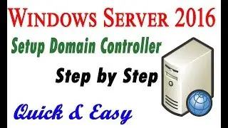 How to Install Domain Controller in Windows Server 2016