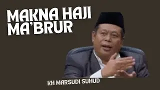 MAKNA HAJI MA'BRUR