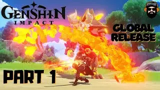 GENSHIN IMPACT PC Gameplay - Global Release - PART 1 (no commentary)