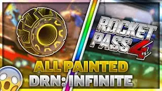 ALL Painted Special Edition DRN Wheels From The Season 4 Rocket Pass (DRN: Infinite) | Rocket League