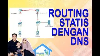 Static Routing with DNS server on Cisco Packet Tracer application