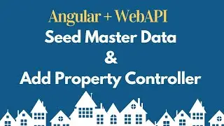 Database seeding in Entity Framework Core | Angular + WebAPI Tutorial