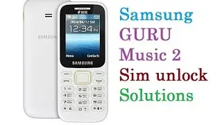 Samsung Guru Music 2(B310E) SIM Unlock Solution | Easy way | Flash Tutorials |