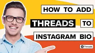 How To Add Threads To Instagram Bio