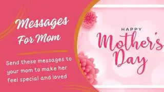 Happy Mother's Day Messages | Mother's Day Status | Mother's Day Quotes | Mother's Day Wishes