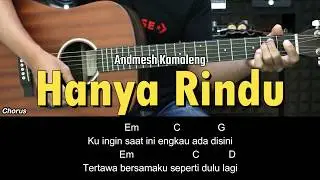 Hanya Rindu - Andmesh Kamaleng | Tutorial Chord Gitar Mudah dan Lirik