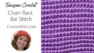 Tunisian Crochet Chain Back Bar Stitch Tutorial by Kim Guzman