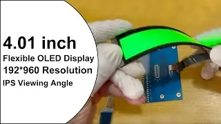 4.01inch 192*960 MIPI Stripe Flexible AMOLED Display Curved Bendable OLED Screen for Smart Bracelet