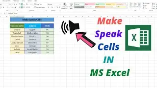 How to make Speak Cells In MS Excel |Sheeraz Tech Info